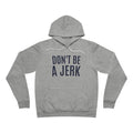 The Rule #1 Hoodie