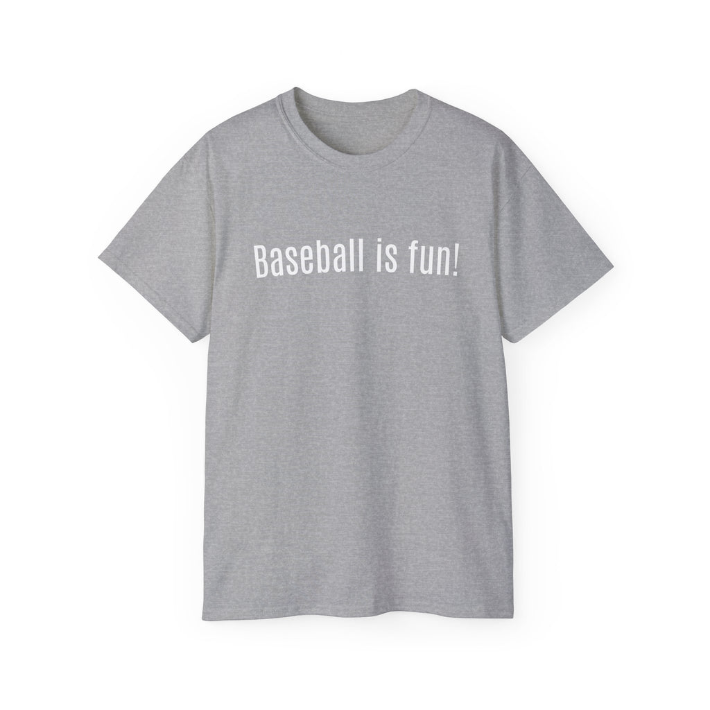 Fun & Games "Baseball is Fun" Tee