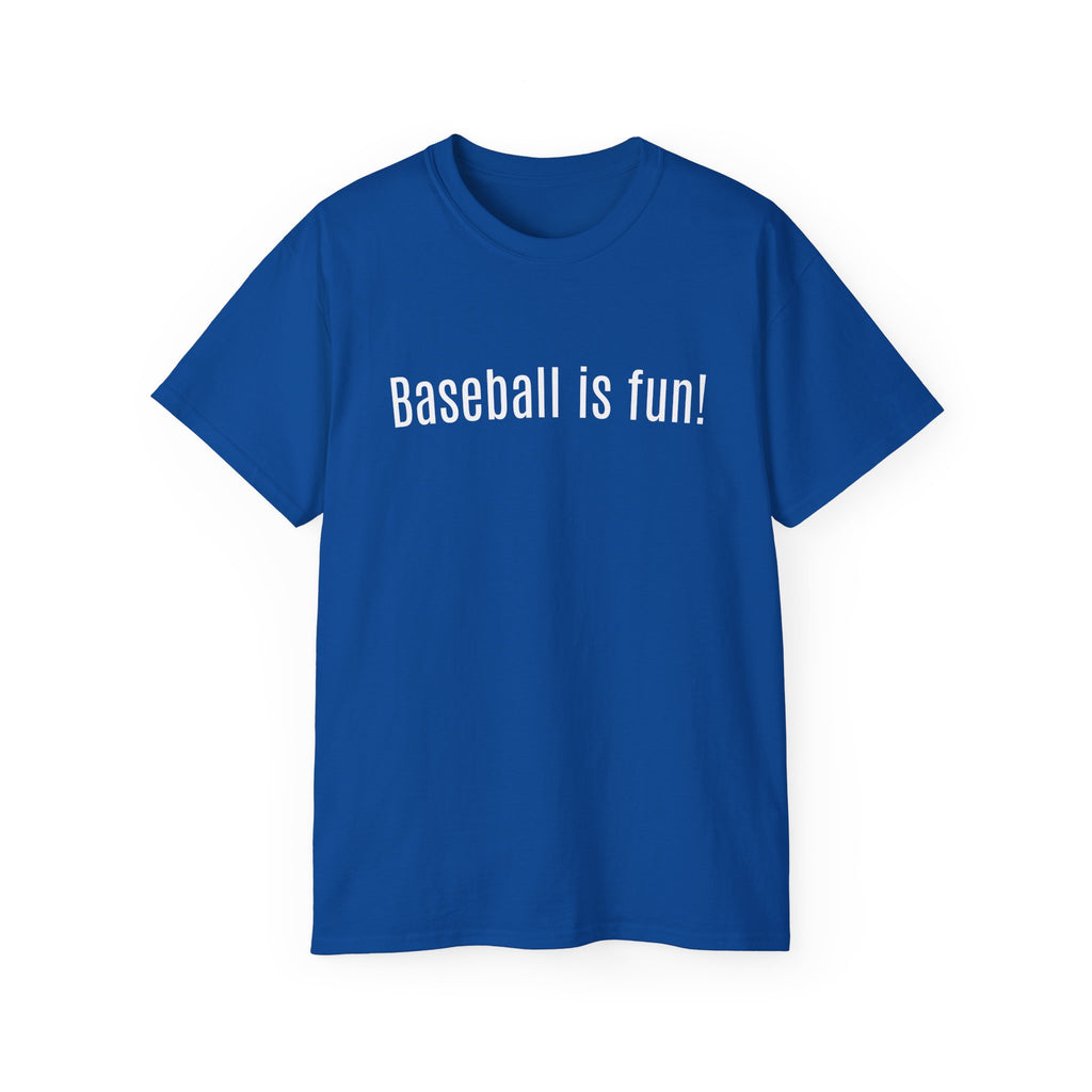 Fun & Games "Baseball is Fun" Tee