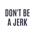The Rule #1 Sticker