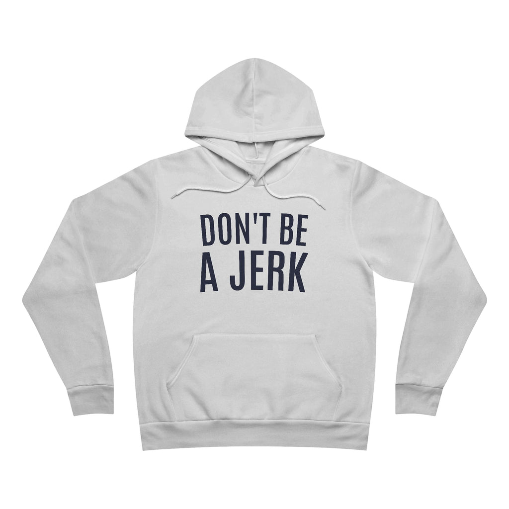 The Rule #1 Hoodie